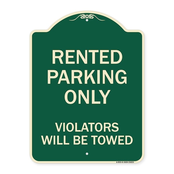 Signmission Rented Parking Violators Will Towed Heavy-Gauge Aluminum Architectural Sign, 24" x 18", G-1824-23223 A-DES-G-1824-23223 - main